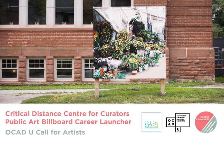 The image is of a brick building with a public billboard displaying work by Yuhan Zheng located on the right. White banner on the bottom with pink and green text: "Critical Distance Centre for Curators Public Art Billboard Career Launcher OCAD U Call for Artists". CDCC, OCAD U CEAD and Career Launchers logo on bottom right.