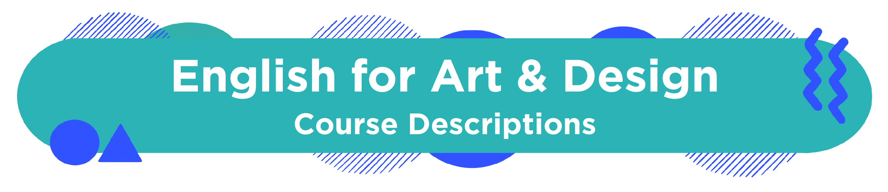 English for Art and Design - Course Descriptions