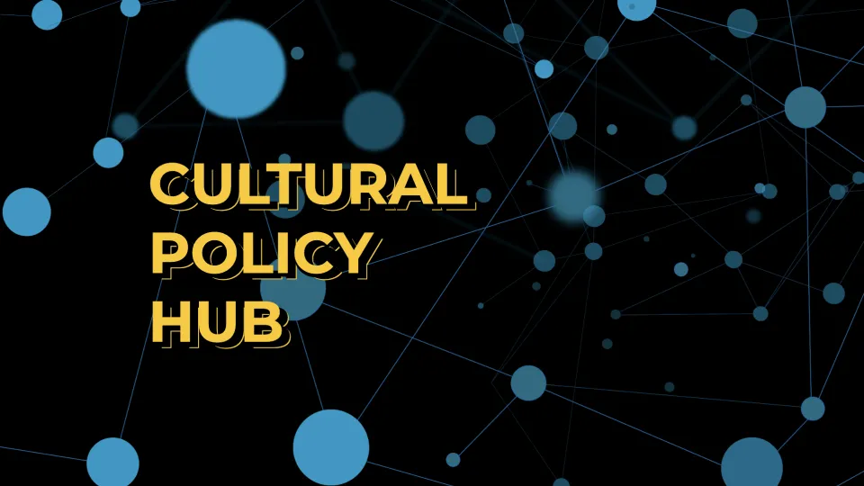 Cultural Policy Hub