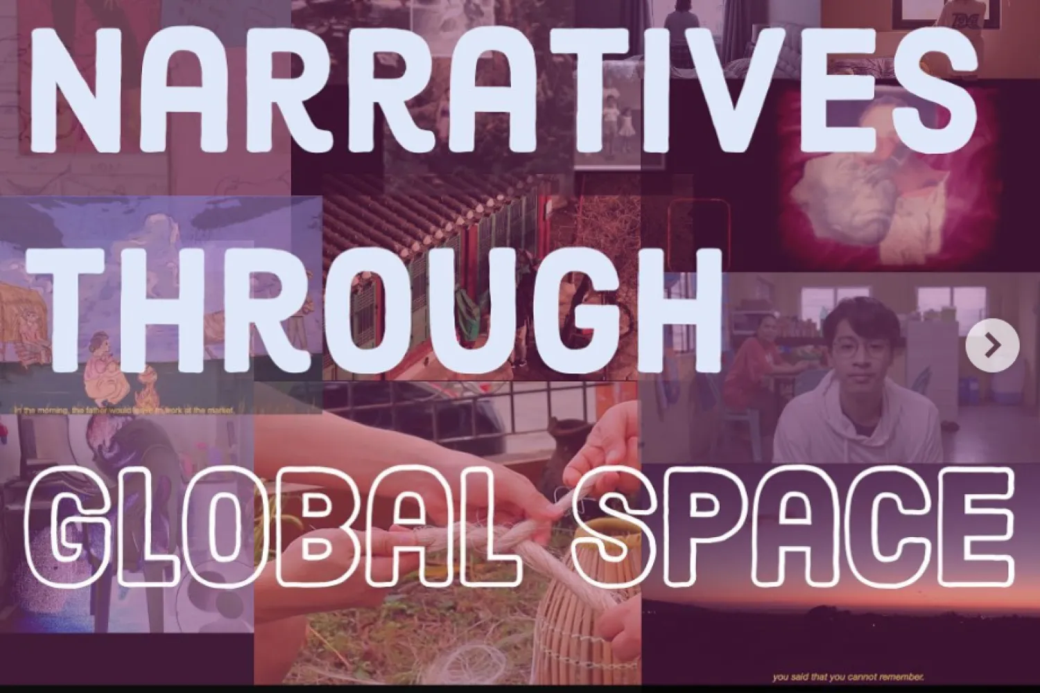 Narratives Through Global Space (June 2021)