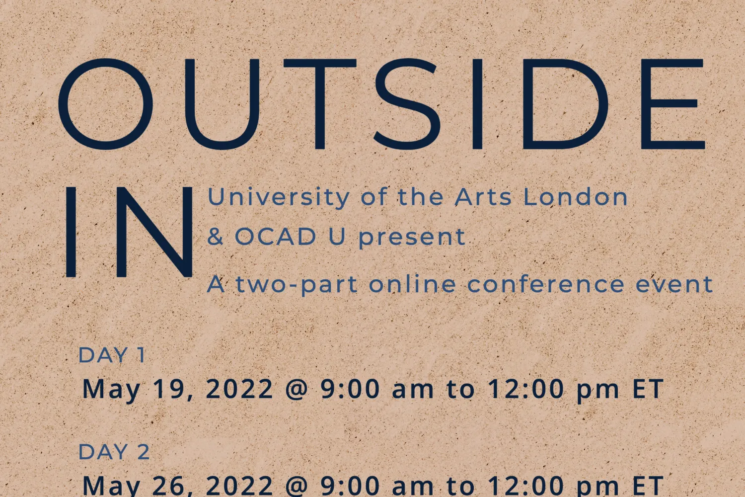 Outside In - two-part online conference event (May 2022)