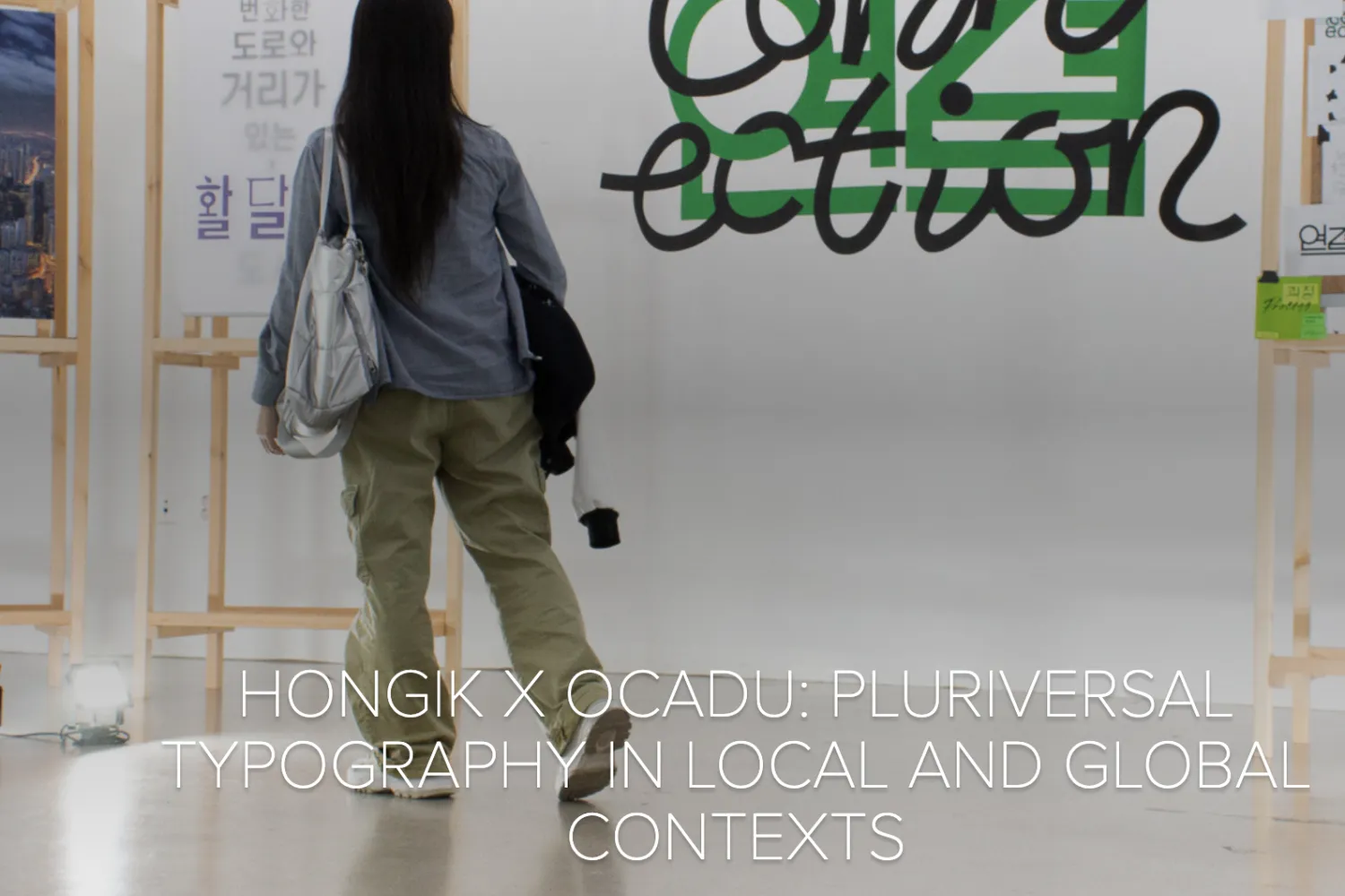 Pluriversal Typography in Local and Global Contexts, Seoul, Korea 2023