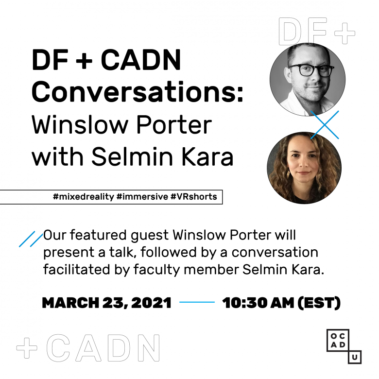 DF + CADN Conversations: Winslow Porter & Selmin Kara