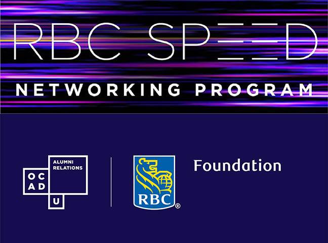 Abstract banner image with bright pinks and purples on a dark background with the words “RBC Speed Networking Program”.  OCAD U / Alumni Relations logo is in the lower-right corner.
