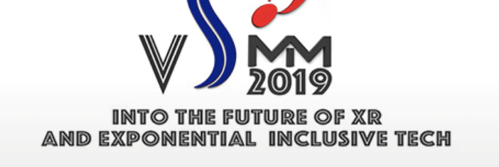 VSMM 2019: into the future of XR and Exponential Inclusive Tech