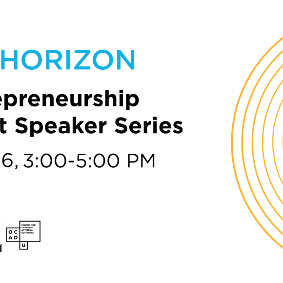 white background with yellow half circles on right side of image. Blue text: "The HORIZON". Black text: "Entrepreneurship Guest Speaker Series July 26 3:00 - 5:00 PM". The HORIZON Entrepreneur Initiative, CONTXT, and OCAD U CEAD logo on bottom left.